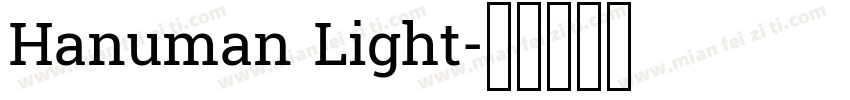 Hanuman Light字体转换